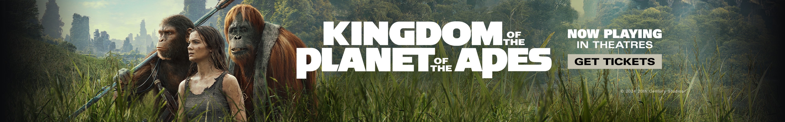 Kingdom of the planet of the apes. now playing in theatres. Get tickets.
