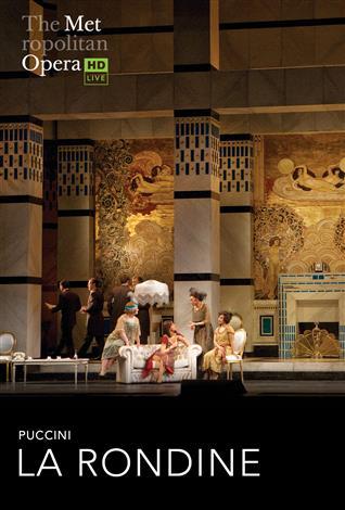 La Rondine (Puccini) Italian w/e.s.t. ENCORE – Metropolitan Opera