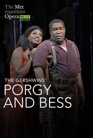 The Gershwins’ Porgy and Bess Anglais avec s.-t.fr. REDIFFUSION – Metropolitan Opera Live in HD Summer Encores