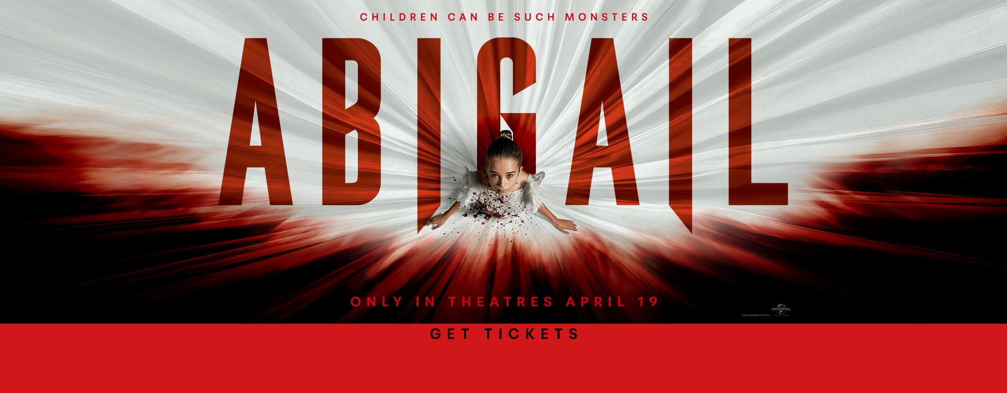 Abigail, only in theatres April 19. Get tickets