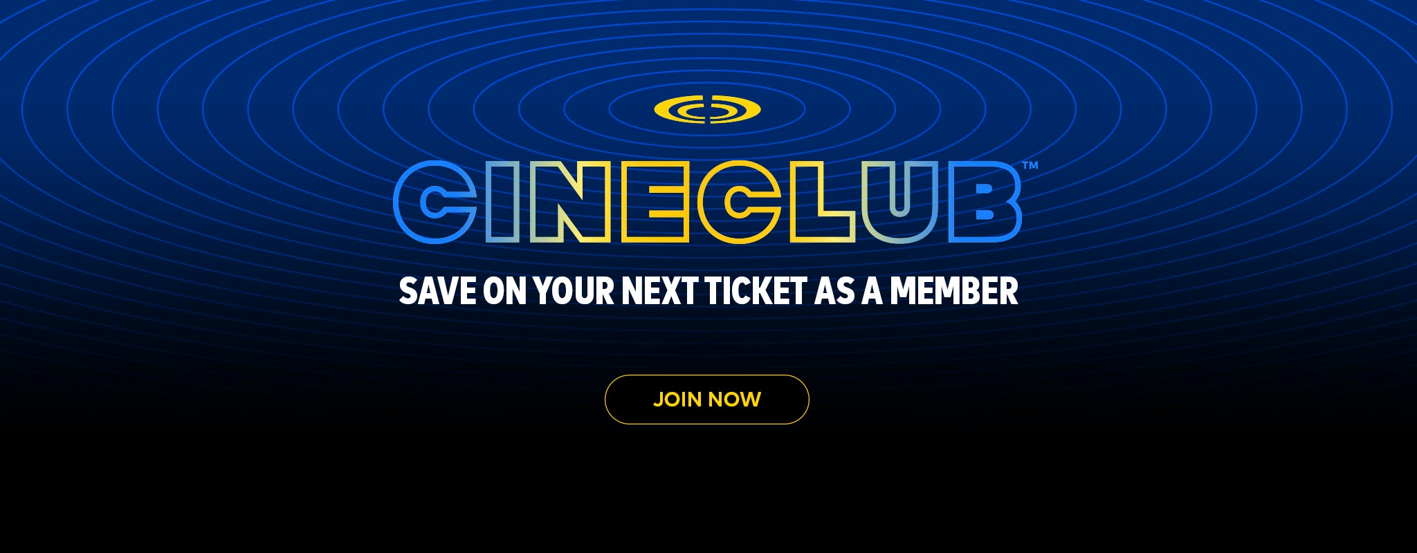Cineclub, save on your next ticket as a member. Join now.